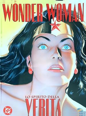 Seller image for Wonder Woman. Lo spirito della Verita' for sale by Librodifaccia