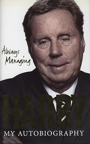 Seller image for HARRY REDKNAPP - MY AUTOBIOGRAPHY for sale by Sportspages