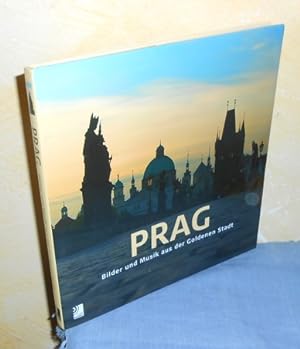 PRAG Bilder und Musik aus der Goldenen Stadt. PRAGUE with music from the City. Mit/with 4 CDs: Sm...