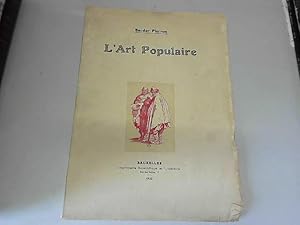 Bild des Verkufers fr L'Art Populaire 1922 zum Verkauf von JLG_livres anciens et modernes