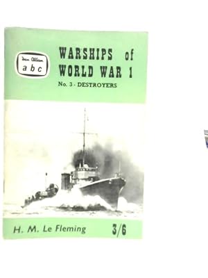 Imagen del vendedor de Warships of World War 1: No. 3: Destroyers a la venta por World of Rare Books