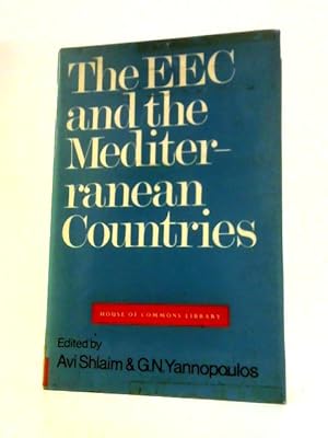 Immagine del venditore per The EEC and the Mediterranean Countries venduto da World of Rare Books