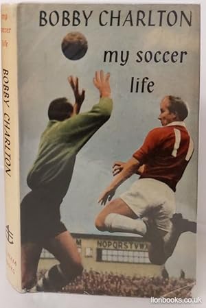 Seller image for My Soccer Life. for sale by Lion Books PBFA