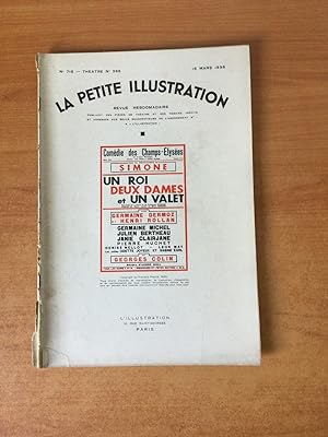 Seller image for LA PETITE ILLUSTRATION n 715 Thtre n 366 : UN ROI DEUX DAMES ET UN VALET Comdie des Champs-Elyses for sale by KEMOLA