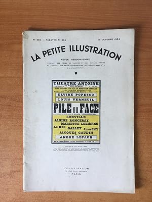 Seller image for LA PETITE ILLUSTRATION n 694 Thtre n 354 : PILE OU FACE Thtre Antoine for sale by KEMOLA