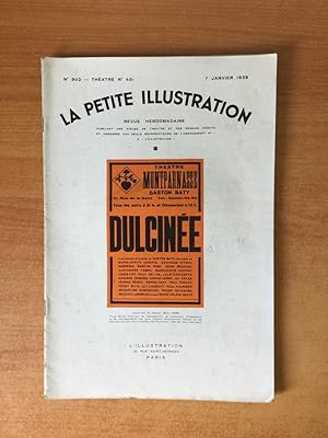 Bild des Verkufers fr LA PETITE ILLUSTRATION n 902 Thtre n 451 : DULCINEE Thtre Montparnasse zum Verkauf von KEMOLA