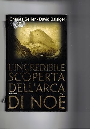 Seller image for L'incredibile scoperta dell'arca di No. for sale by Libreria Gull