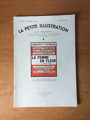 Seller image for LA PETITE ILLUSTRATION n 768 Thtre n 391 : LA FEMME EN FLEUR Thtre St Georges for sale by KEMOLA