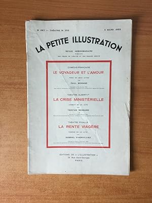 Imagen del vendedor de LA PETITE ILLUSTRATION n 567 Thtre n 293 : LE VOYAGEUR ET L'AMOUR Comdie franaise / LA CRISE MINISTERIELLE Thtre Albert 1er / LA RENTE VIAGERE Thtre Pigalle a la venta por KEMOLA