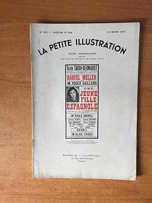Seller image for LA PETITE ILLUSTRATION n 570 Thtre n 296 : UNE JEUNE FILLE ESPAGNOLE Thtre Sarah-Bernhardt for sale by KEMOLA