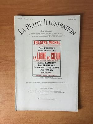 Seller image for LA PETITE ILLUSTRATION n 558 Thtre n 288 : LA LIGNE DE COEUR Thtre Michel for sale by KEMOLA