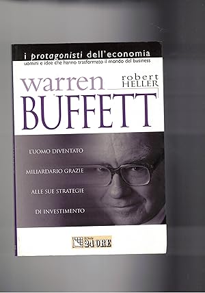 Immagine del venditore per I protagonisti dell'economia: Warren Buffett. venduto da Libreria Gull