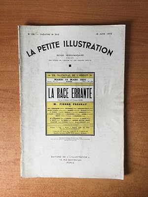Seller image for LA PETITE ILLUSTRATION n 581 Thtre n 302 : LA RACE ERRANTE Thtre national de l'Odon for sale by KEMOLA