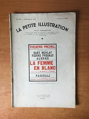 Imagen del vendedor de LA PETITE ILLUSTRATION n 631 Thtre n 326 : LA FEMME EN BLANC Thtre Michel a la venta por KEMOLA