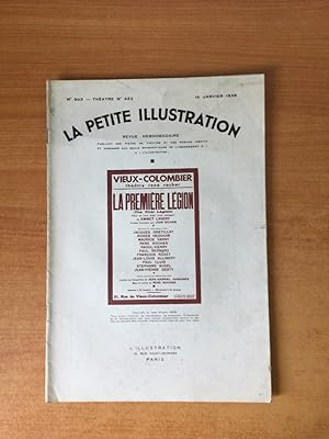 Seller image for LA PETITE ILLUSTRATION n 903 Thtre n 452 : LA PREMIERE LEGION Vieux-Colombier thtre Ren Rocher for sale by KEMOLA