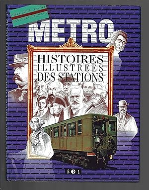 Metro : Histoires illustrées des stations