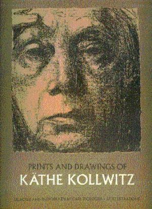 Prints and Drawings of Kathe Kollwitz