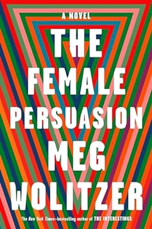 Seller image for The Female Persuasion for sale by LEFT COAST BOOKS
