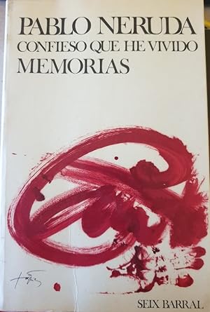 Imagen del vendedor de CONFIESO QUE HE VIVIDO. MEMORIAS. a la venta por Libreria Lopez de Araujo
