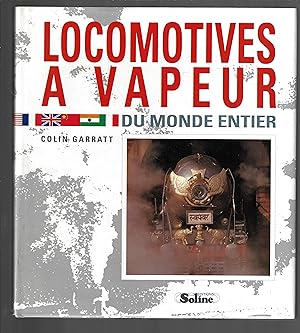 Locomotives a vapeur, du monde entier