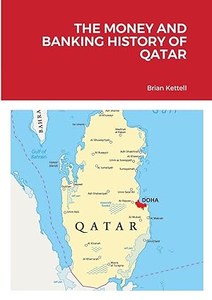 Seller image for THE MONEY AND BANKING HISTORY OF QATAR for sale by moluna
