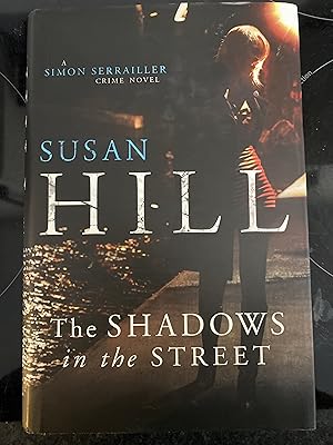 Seller image for The Shadows in the Street for sale by Mrs Middleton's Shop and the Rabbit Hole