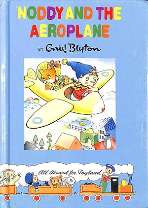 Seller image for Noddy & the Aeroplane for sale by M Godding Books Ltd