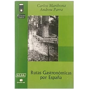 RUTAS GASTRONÓMICAS POR ESPAÑA