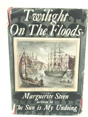 Bild des Verkufers fr Twilight on the Floods zum Verkauf von World of Rare Books