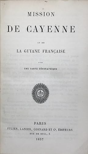 Mission de Cayenne et le la Guyane française.