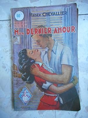 Imagen del vendedor de Mon dernier amour a la venta por Frederic Delbos