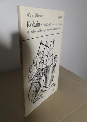 Bild des Verkufers fr Kokain. Eine Novelle und andere Prosa. Mit sieben Zeichnungen von Conrad Felixmller. zum Verkauf von Antiquariat Maralt