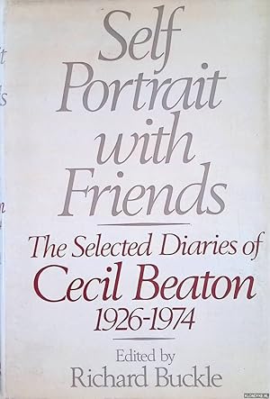 Imagen del vendedor de Self portrait with friends: The selected diaries of Cecil Beaton, 1926-1974 a la venta por Klondyke