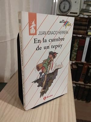 Imagen del vendedor de En la cumbre de un tepuy a la venta por Libros Antuano