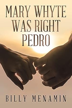 Seller image for Mary Whyte Was Right Pedro for sale by Redux Books