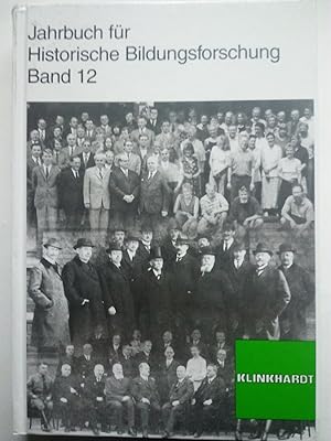 Seller image for Jahrbuch fr Historische Bildungsforschung Band 12 (2006). Lehrerinnen und Lehrer im 20. Jahrhundert for sale by Versandantiquariat Jena