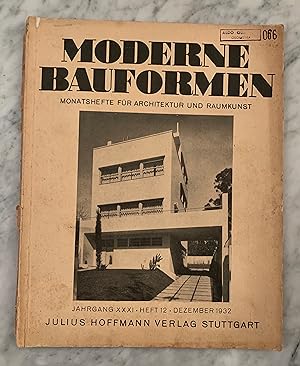 Moderne Bauformen. Monatshefte für Architektur und Raumkunst. Jahrgang XXXI - Heft 12, Dezember 1932