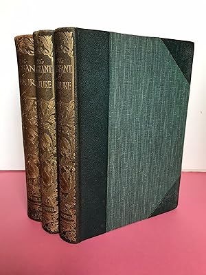 THE PAGEANT OF NATURE COMPLETE IN 3 VOLUMES [Volumes I, II, III]