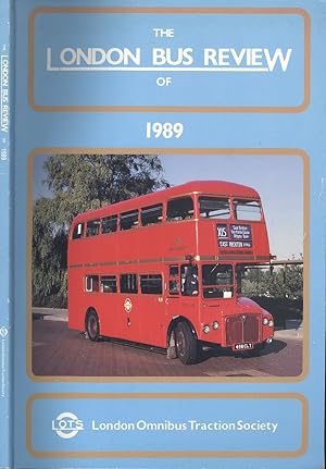 Bild des Verkufers fr The London Bus Review of 1989 zum Verkauf von Dereks Transport Books