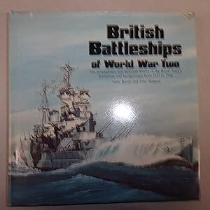 Imagen del vendedor de British Battleships of World War Two a la venta por Baggins Book Bazaar Ltd