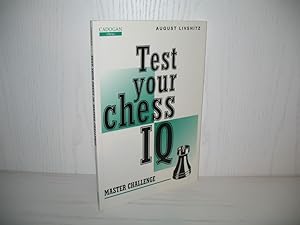 Bild des Verkufers fr Test Your Chess IO: Master Challenge. Translated and Edited by Ken Neat; zum Verkauf von buecheria, Einzelunternehmen