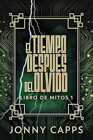 Seller image for El Tiempo Despus del Olvido (Libro de Mitos) (Spanish Edition) for sale by Redux Books