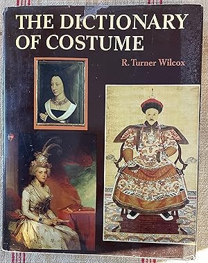 Seller image for The Dictionary Of Costume for sale by Doodletown Farm Books