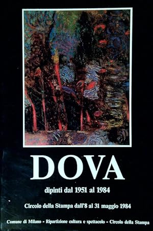 Bild des Verkufers fr Dova. Dipinti dal 1951 al 1984 zum Verkauf von Librodifaccia