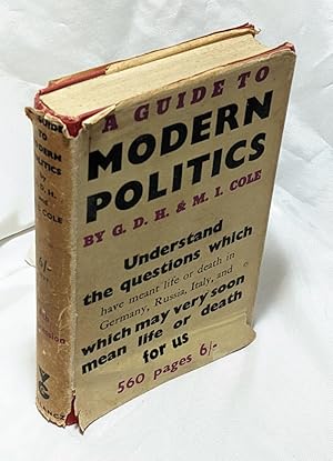 Imagen del vendedor de A Guide to Modern Politics a la venta por Neil Williams, Bookseller