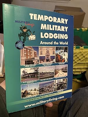 Image du vendeur pour Temporary Military Lodging Around the World mis en vente par A.C. Daniel's Collectable Books