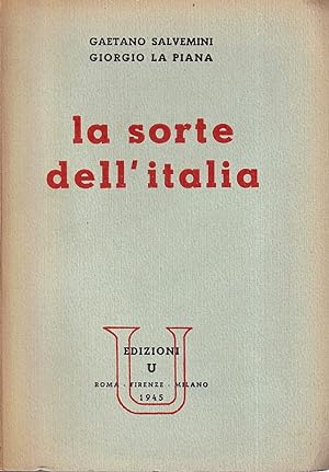 Immagine del venditore per La sorte dell'Italia venduto da Il Salvalibro s.n.c. di Moscati Giovanni