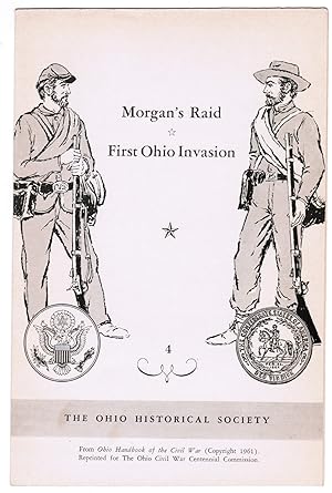 Bild des Verkufers fr Morgan's Raid - First Ohio Invasion zum Verkauf von Blind-Horse-Books (ABAA- FABA)