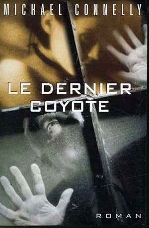 Bild des Verkufers fr Le dernier coyote zum Verkauf von Librairie Le Nord