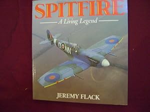 Seller image for Spitfire. A Living Legend. for sale by BookMine